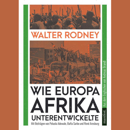 Wie Europa Afrika unterentwickelte | Walter Rodney