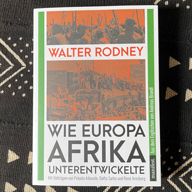 Wie Europa Afrika unterentwickelte | Walter Rodney
