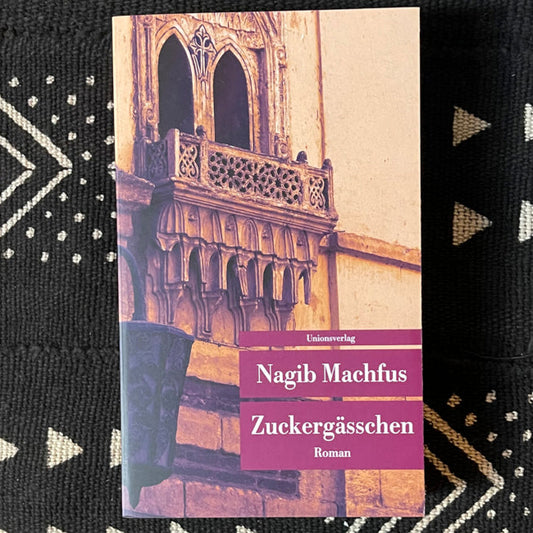 Zuckergässchen | Nagib Machfus